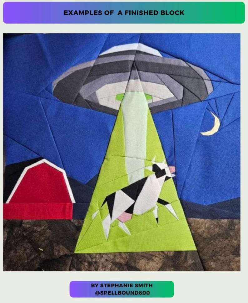 Udderly Out of This World: UFO Cow Abduction FPP Foundation Paper Piecing Pattern, Three Sizes